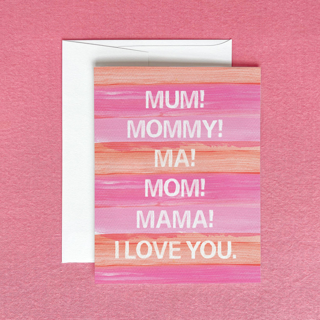 Mom Mum Mama Greeting Card | Mother's Day Greeting Card