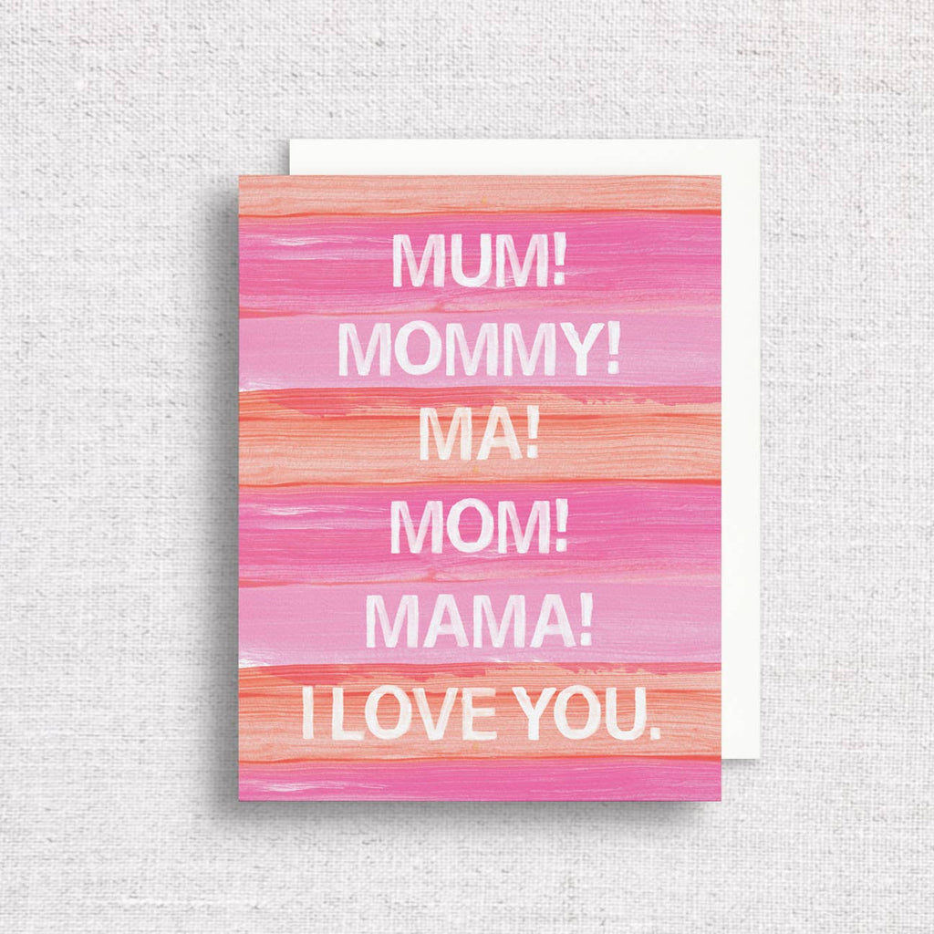 Mom Mum Mama Greeting Card | Mother's Day Greeting Card