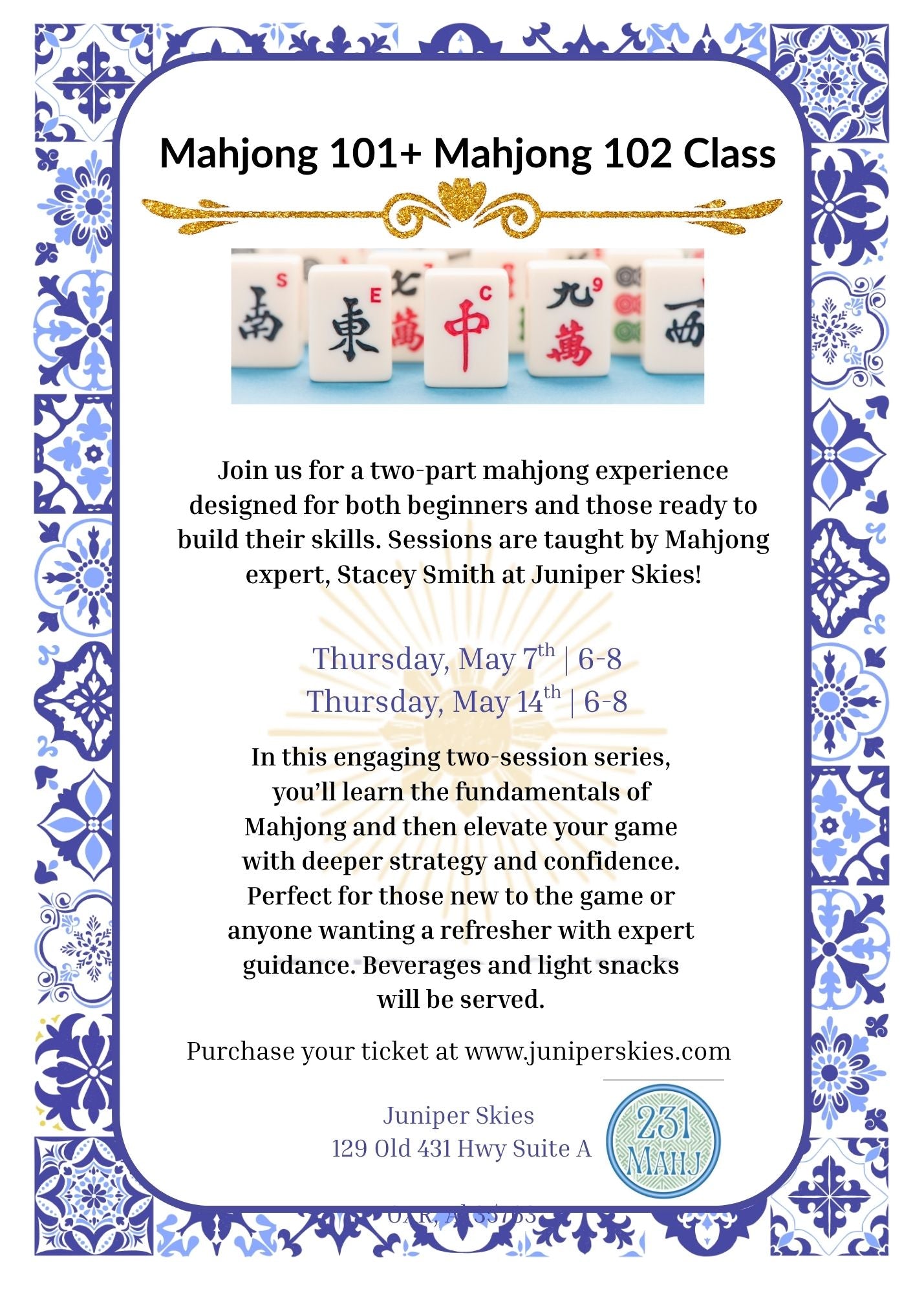 Mahjong 102: May 14th Two-part Mahjong Class: Mahjong 101 & 102 class with Stacy Smith